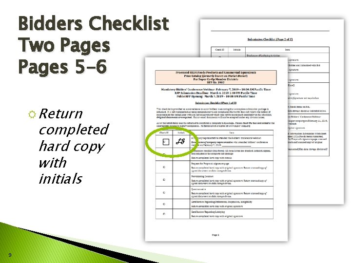 Bidders Checklist Two Pages 5 -6 R Return completed hard copy with initials 9