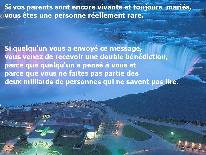 Si vos parents sont encore vivants et toujours mariés, vous êtes une personne réellement