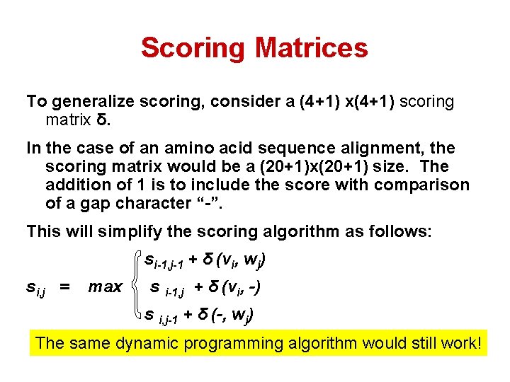 Pairwise Sequence Alignment II Lecture for CS 498