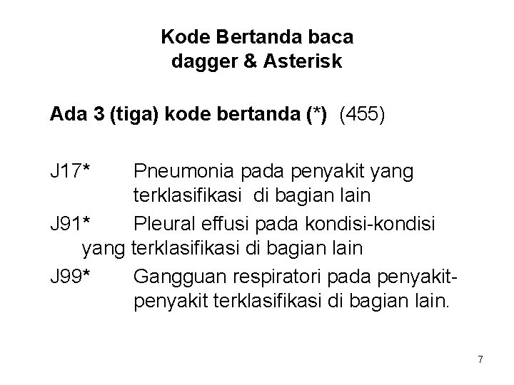 Kode Bertanda baca dagger & Asterisk Ada 3 (tiga) kode bertanda (*) (455) J