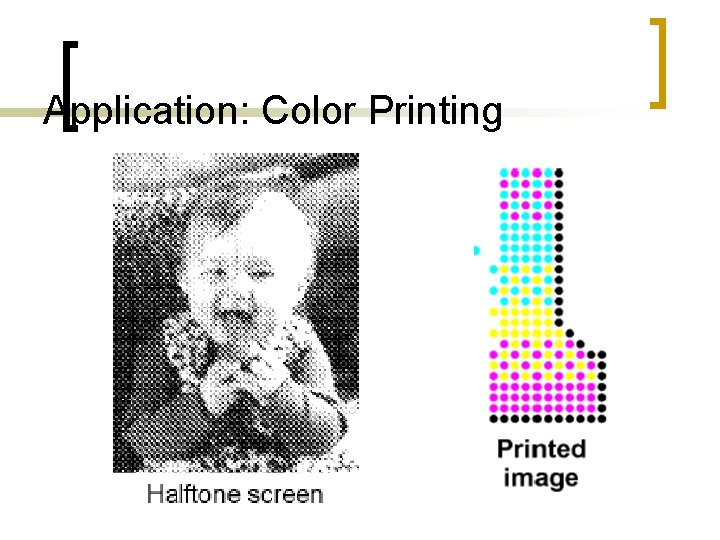 Application: Color Printing 