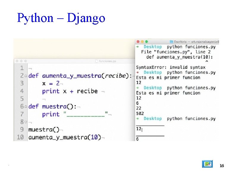 Python – Django . 16 