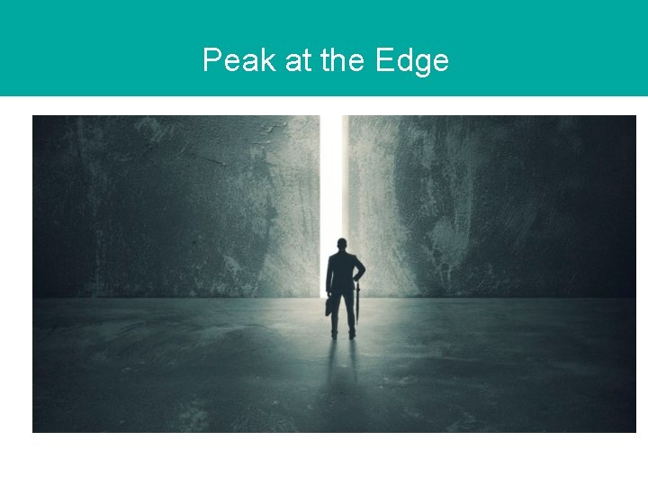 Peak at the Edge 