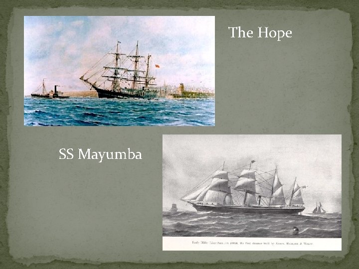 The Hope SS Mayumba 