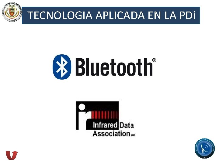 TECNOLOGIA APLICADA EN LA PDi 