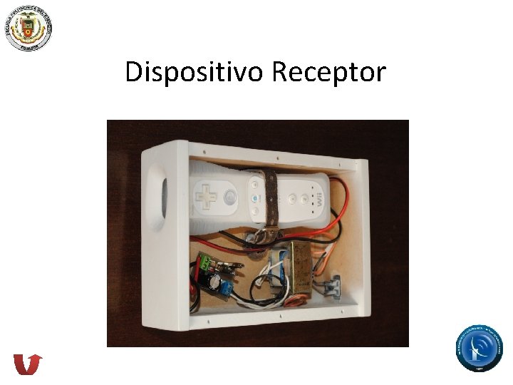 Dispositivo Receptor 