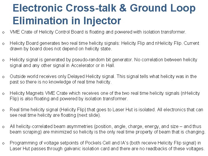 Electronic Cross-talk & Ground Loop Elimination in Injector o VME Crate of Helicity Control