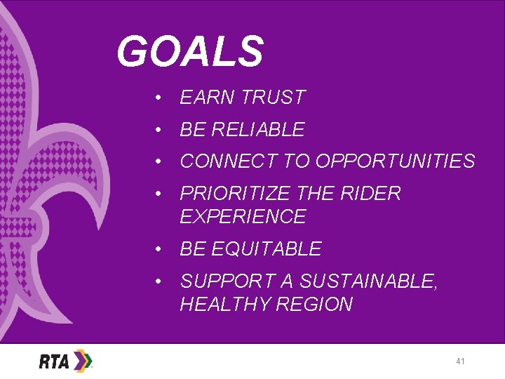 GOALS • EARN TRUST • BE RELIABLE • CONNECT TO OPPORTUNITIES • PRIORITIZE THE