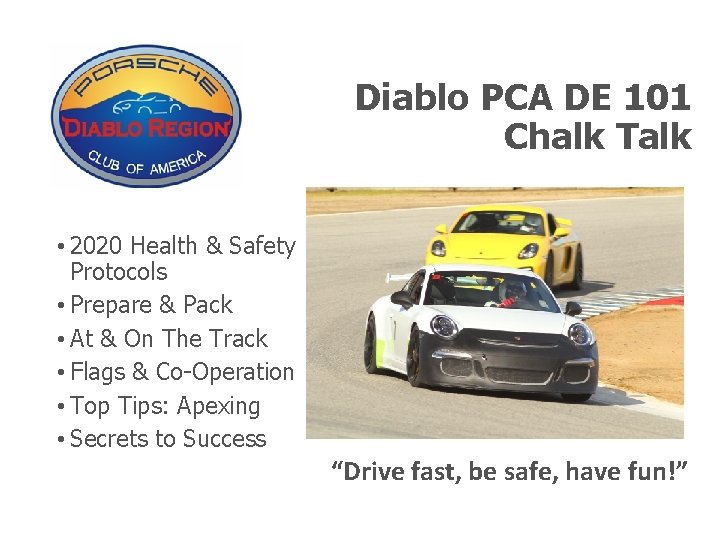 Diablo PCA DE 101 Chalk Talk • 2020 Health & Safety Protocols • Prepare