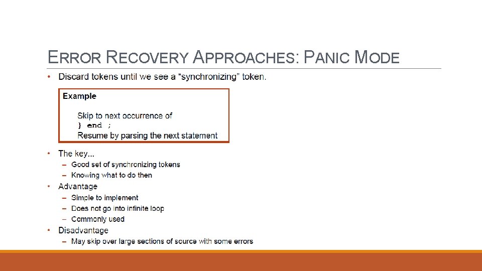 ERROR RECOVERY APPROACHES: PANIC MODE 