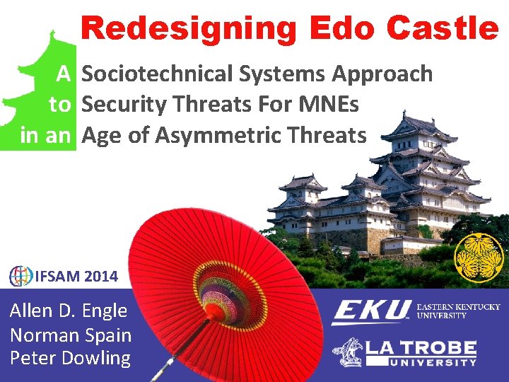 Redesigning Edo Castle A Sociotechnical Systems Approach to Security Threats For MNEs in an