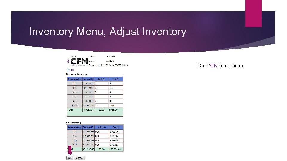 Inventory Menu, Adjust Inventory Click ‘OK’ to continue. 