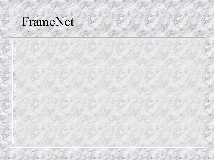 Frame. Net 