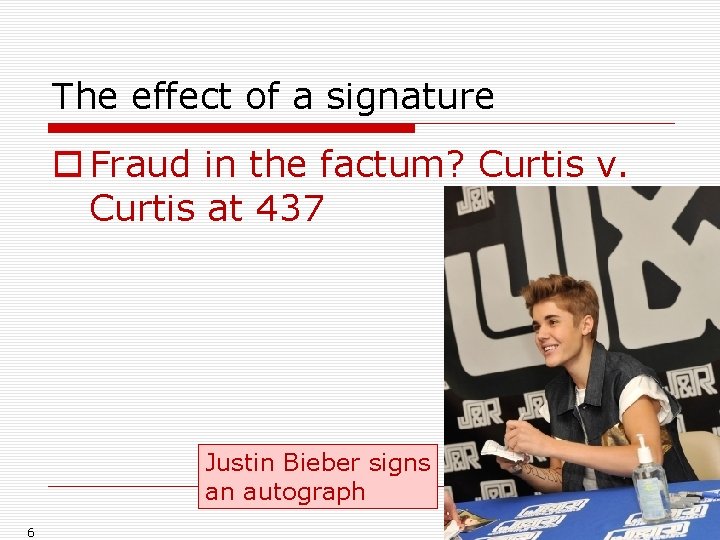 The effect of a signature o Fraud in the factum? Curtis v. Curtis at