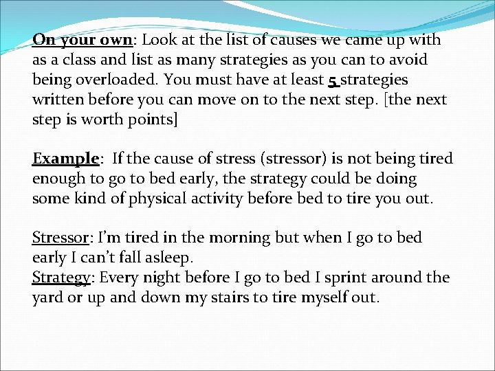 On your own: Look at the list of causes we came up with as