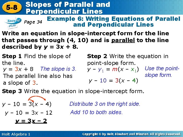 5 -8 Slopes of Parallel and Perpendicular Lines Page 34 Example 6: Writing Equations