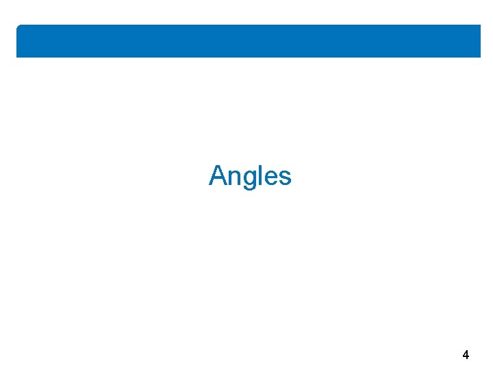 Angles 4 