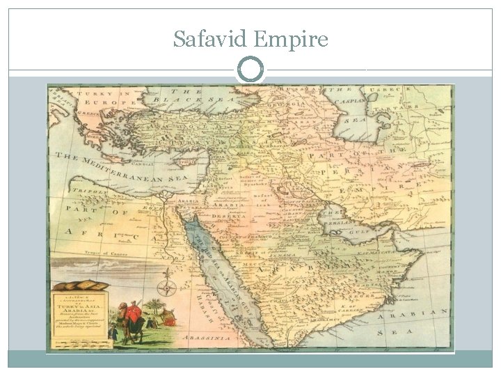 Safavid Empire 