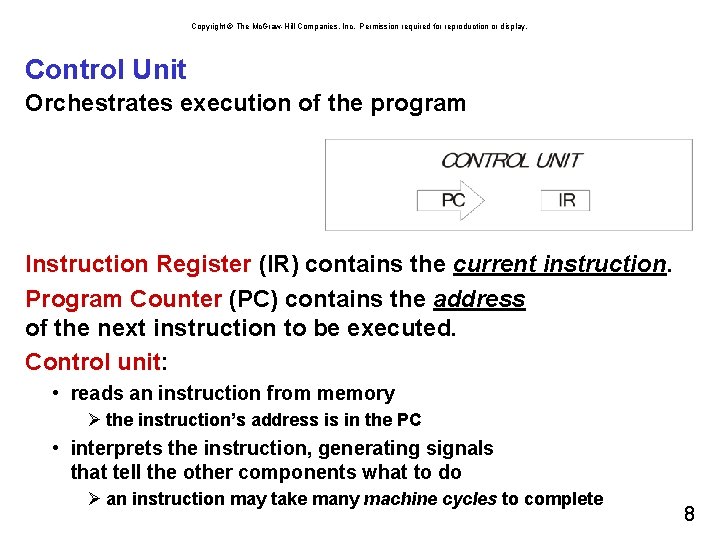 Copyright © The Mc. Graw-Hill Companies, Inc. Permission required for reproduction or display. Control