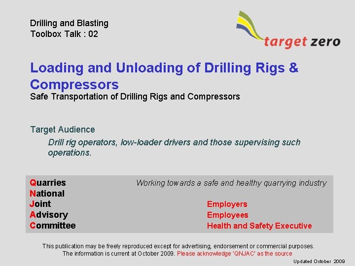Drilling and Blasting Toolbox Talk : 02 Loading and Unloading of Drilling Rigs &