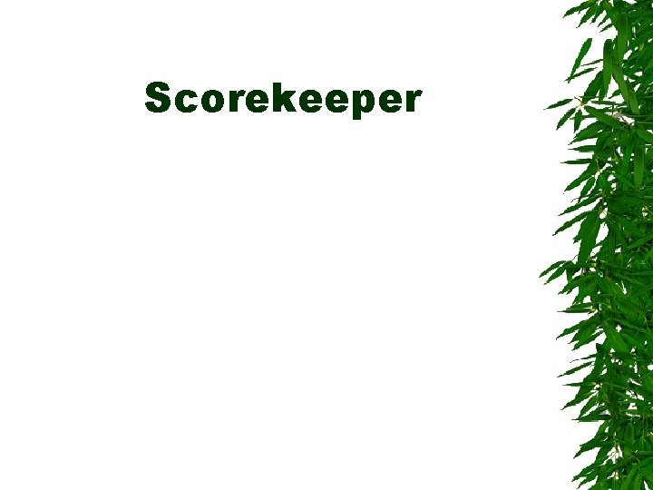 Scorekeeper Scorekeeper