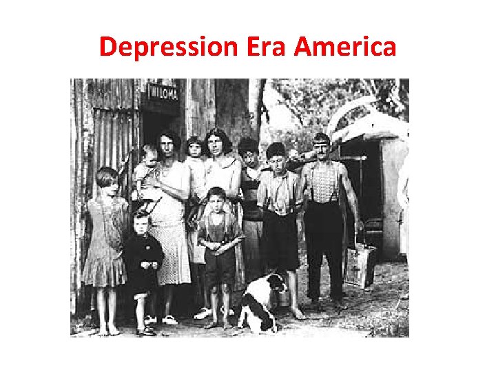 Depression Era America 