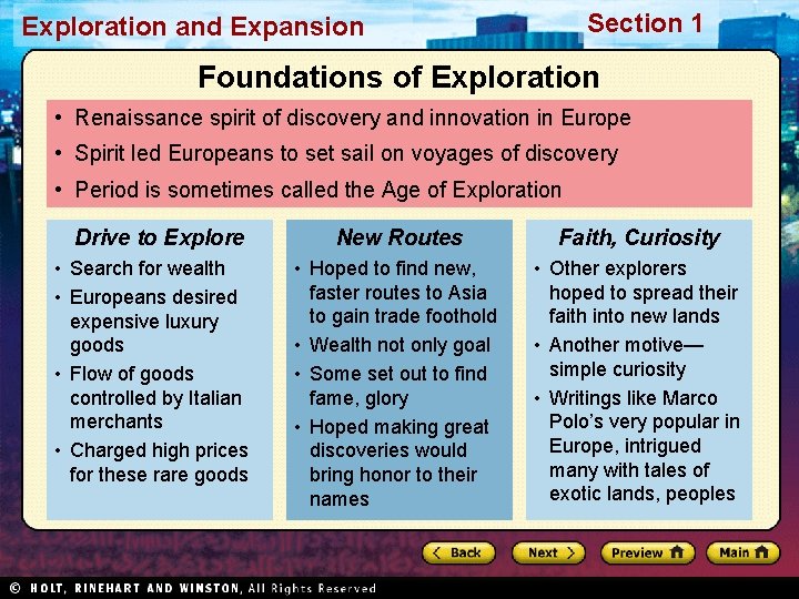 Section 1 Exploration and Expansion Foundations of Exploration • Renaissance spirit of discovery and