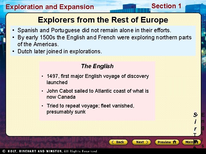 Exploration and Expansion Section 1 Explorers from the Rest of Europe • Spanish and