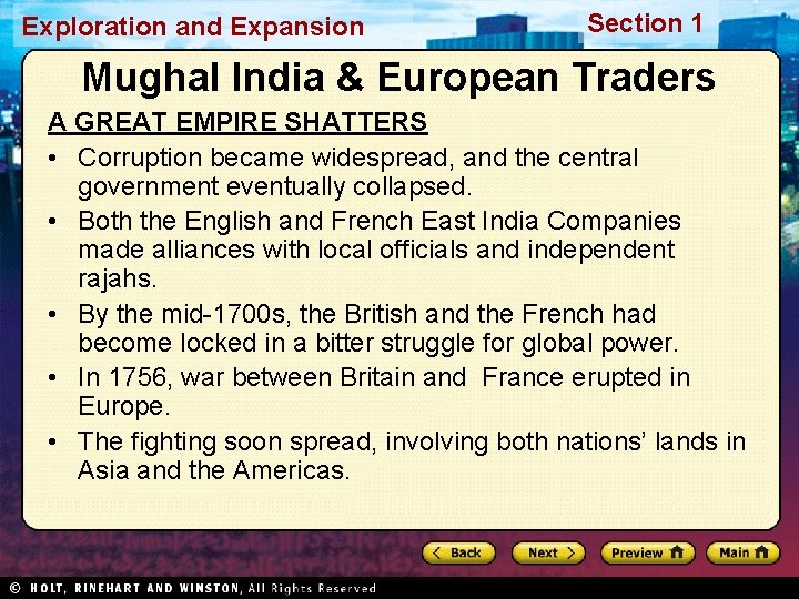 Exploration and Expansion Section 1 Mughal India & European Traders A GREAT EMPIRE SHATTERS