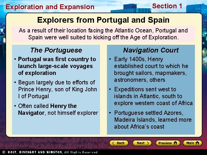 Exploration and Expansion Section 1 Explorers from Portugal and Spain As a result of