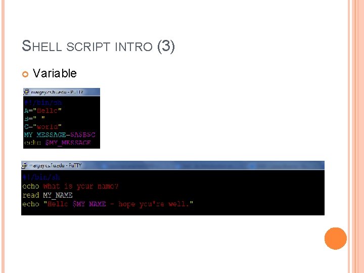 SHELL SCRIPT INTRO (3) Variable 
