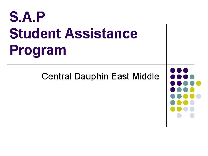 S A P Student Assistance Program Central Dauphin
