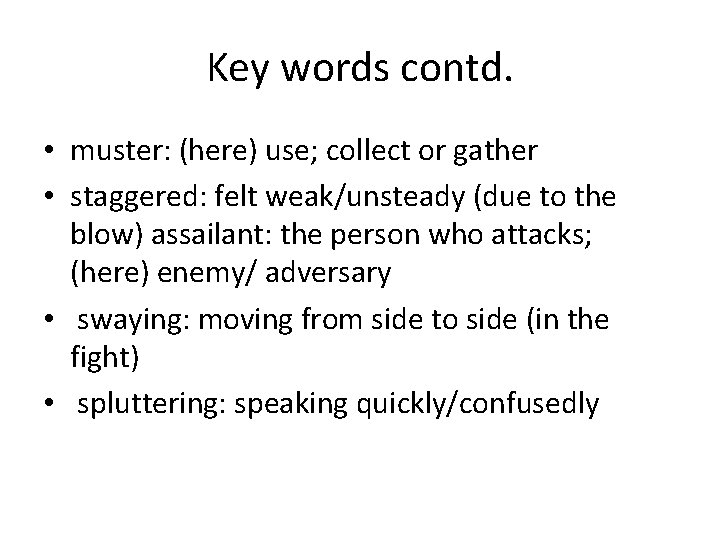 Lesson 6 It so happened The Fight By