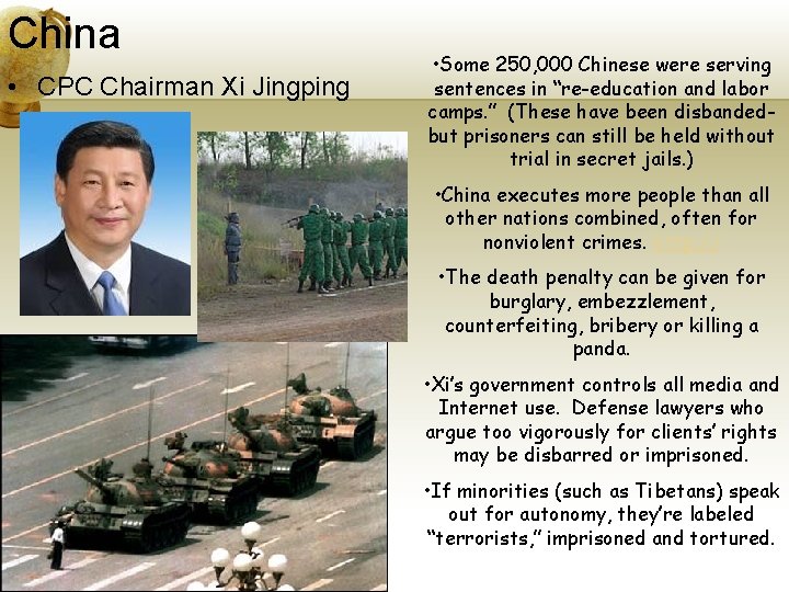 China • CPC Chairman Xi Jingping • Some 250, 000 Chinese were serving sentences