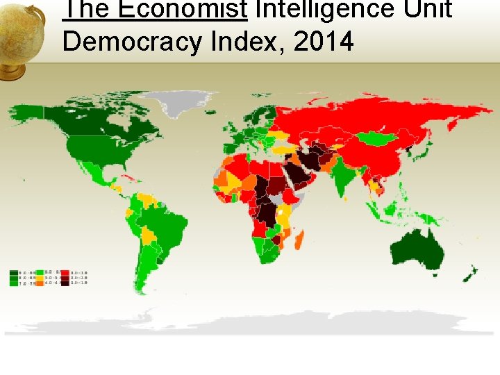 The Economist Intelligence Unit Democracy Index, 2014 