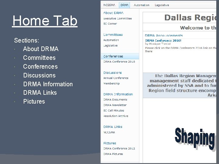 Home Tab Sections: About DRMA Committees Conferences Discussions DRMA Information DRMA Links Pictures 