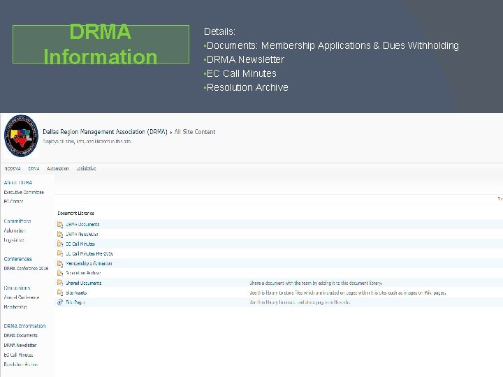 DRMA Information Details: • Documents: Membership Applications & Dues Withholding • DRMA Newsletter •