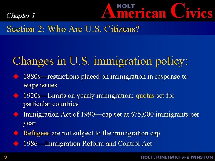 American Civics HOLT Chapter 1 Section 2: Who Are U. S. Citizens? Changes in