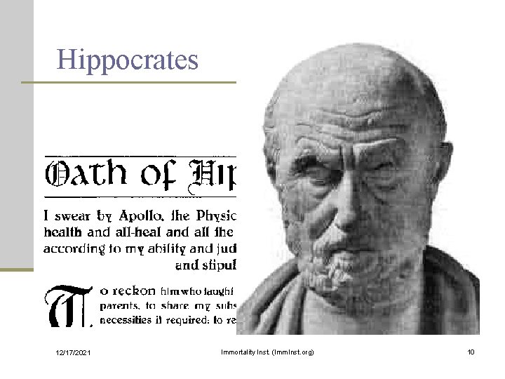 Hippocrates 12/17/2021 Immortality Inst. (Imm. Inst. org) 10 