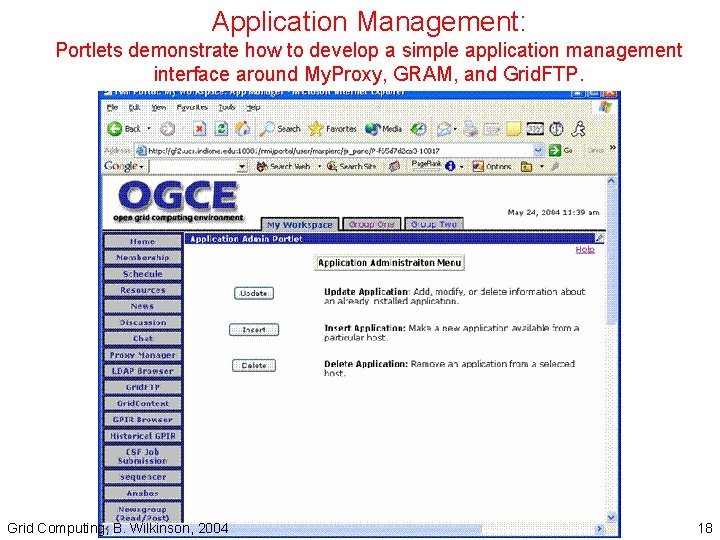 Application Management: Portlets demonstrate how to develop a simple application management interface around My.