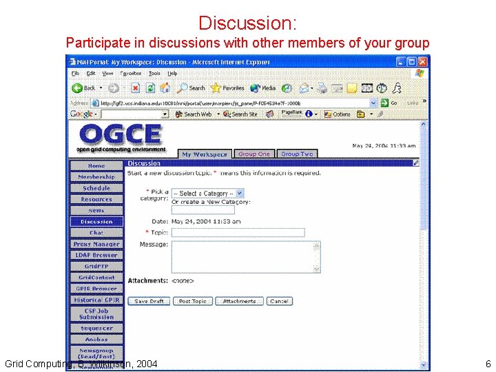 Discussion: Participate in discussions with other members of your group Grid Computing, B. Wilkinson, Discussion: Participate in discussions with other members of your group Grid Computing, B. Wilkinson,