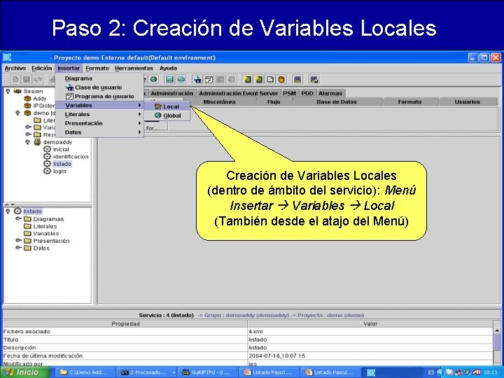 Paso 2: Creación de Variables Locales (dentro de ámbito del servicio): Menú Insertar Variables