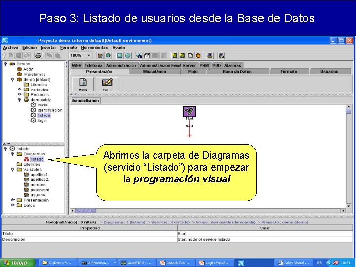 Paso 3: Listado de usuarios desde la Base de Datos Abrimos la carpeta de