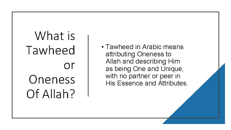 The Evidence Of the Oneness Of Allah By