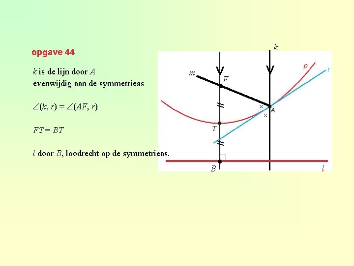 k opgave 44 (k, r) = (AF, r) V m F ● // k