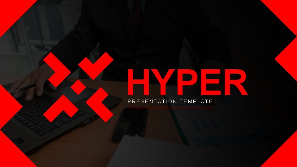 HYPER PRESENTATION TEMPLATE 