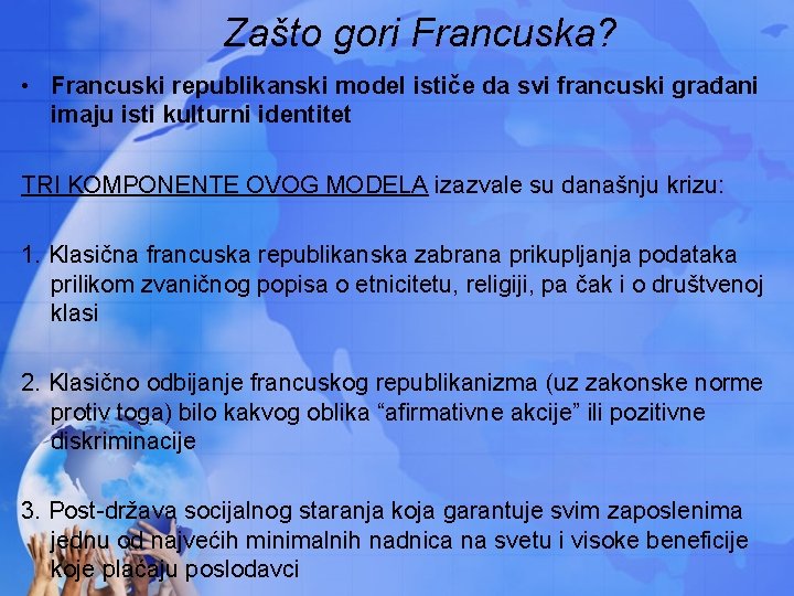 Zašto gori Francuska? • Francuski republikanski model ističe da svi francuski građani imaju isti