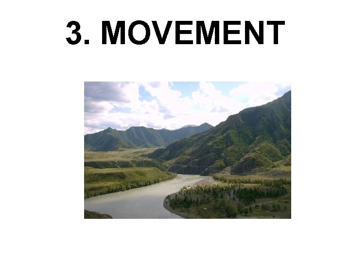 3. MOVEMENT 