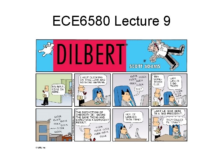 ECE 6580 Lecture 9 