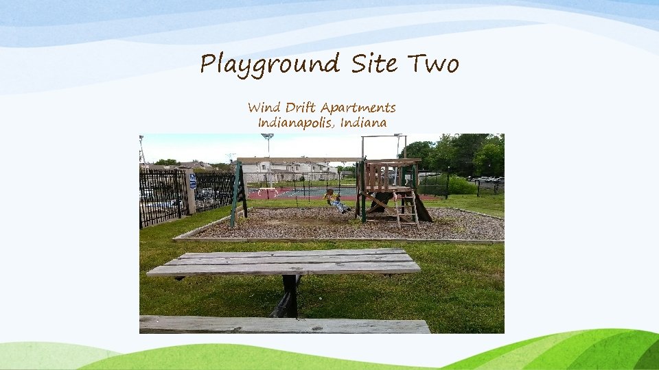 Playground Site Two Wind Drift Apartments Indianapolis, Indiana 